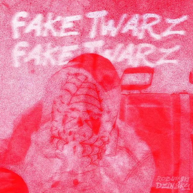 Fake Twarz - Extended Mix