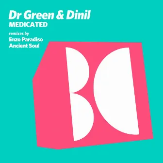 Medicated by Dr Green