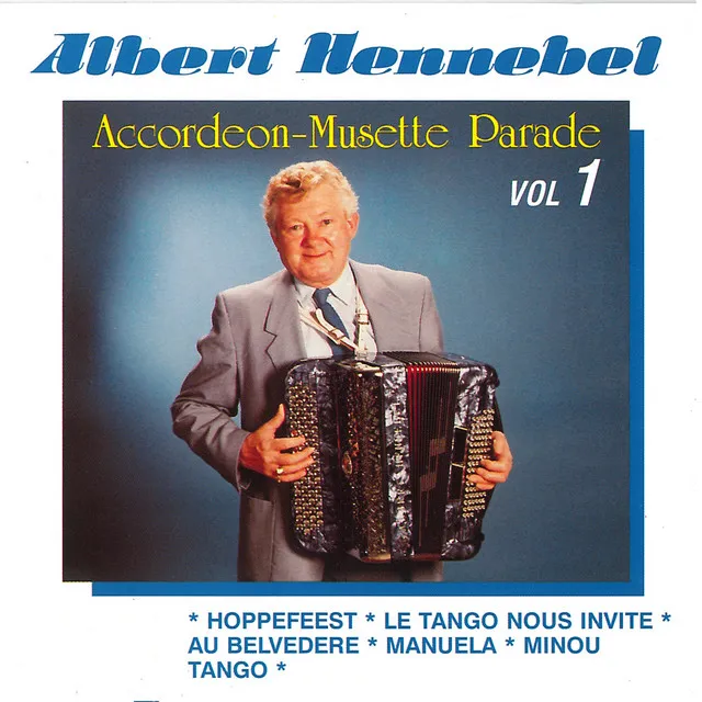 Accordéon-Musette Parade, Vol. 1