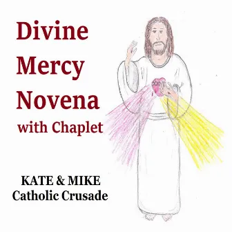 Divine Mercy Novena with Chaplet by Kate