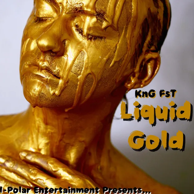 Liquid Gold