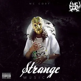 Strange Music by Mc Cody