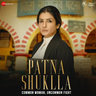 Patna Shuklla (Original Motion Picture Soundtrack) by Samuel - Akanksha