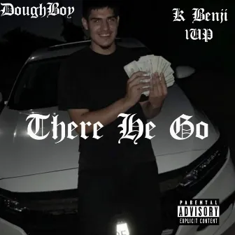 There He Go by Doughboy