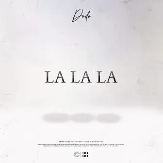 La La La by DODO