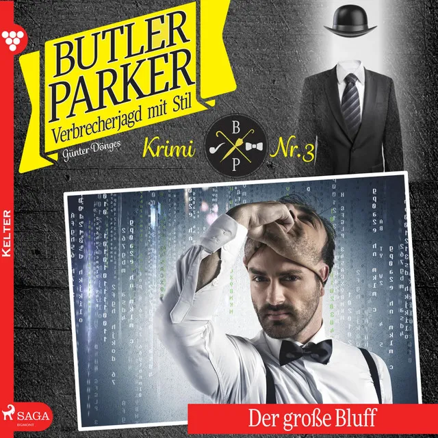 Butler Parker 3: Der große Bluff, Kapitel 43.2 & Butler Parker 3: Der große Bluff, Kapitel 44.1 - Butler Parker, 3: Der große Bluff (Ungekürzt)