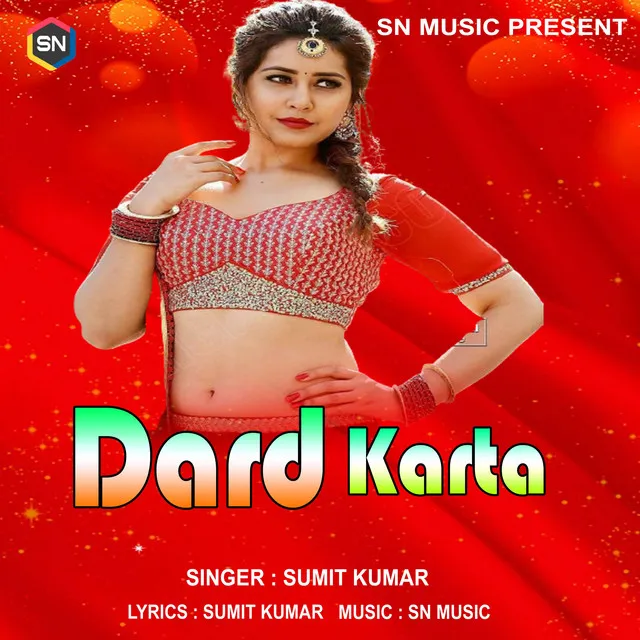 Dard Karta - Bhojpuri Song