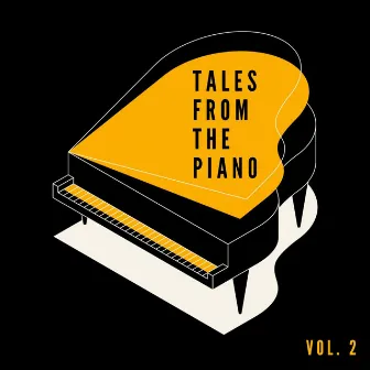 Tales From The Piano, Vol. 2 by Gramoscope Music