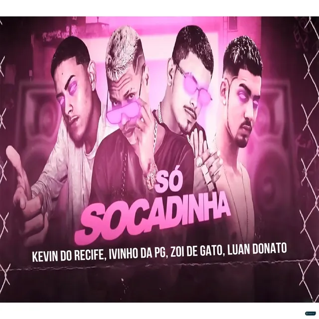 Só Socadinha (feat. Luan Donato)