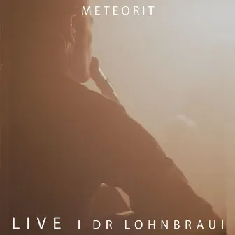 Meteorit (Live i dr Lohnbraui) by Oli Kehrli