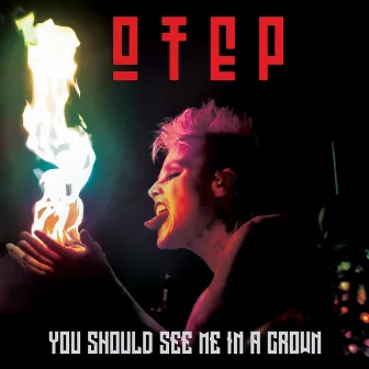 You Should See Me In A Crown by Otep