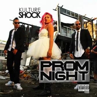 Prom Night - Single by Kulture Shock