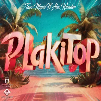 Plakitop by Tavo Music on the beats