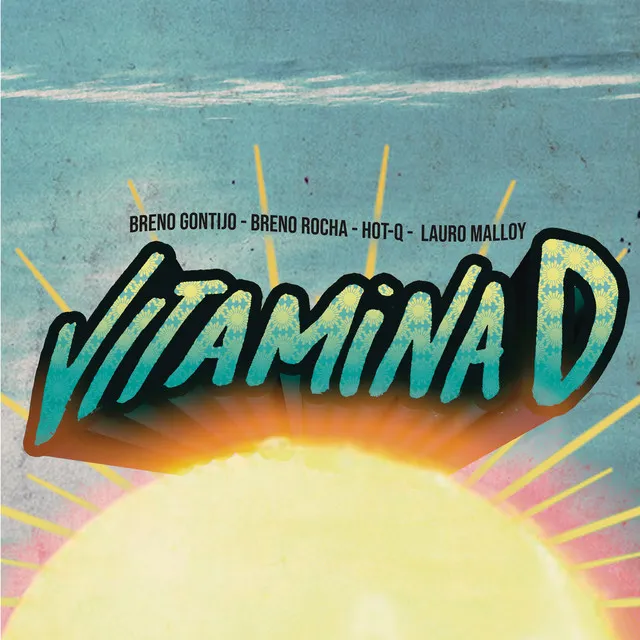 Vitamina D (feat. Lauro Malloy)