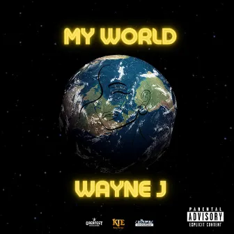 My World by Wayne J