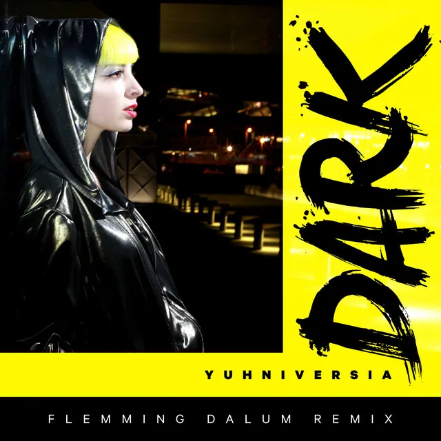 Dark - Flemming Dalum Remix