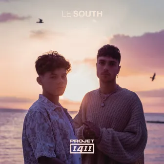 Le South by Projet 1411