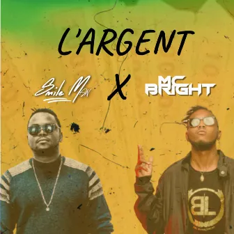 L'argent by Mc Bright