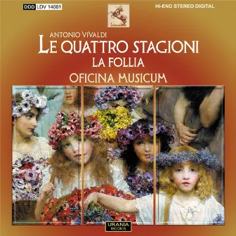 Vivaldi: Le quattro stagioni & La follia by Riccardo Favero