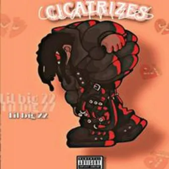 Cicatrizes by Lil big 22