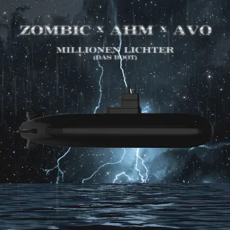 Millionen Lichter (Das Boot) by AVO