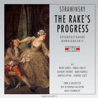 Igor Strawinsky: The Rake's Progress by Chor der Metropolitan Opera