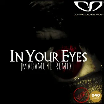 In Your Eyes (Masamune Remix) by Masamune