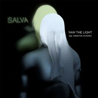 Saw the Light - Single by Salva