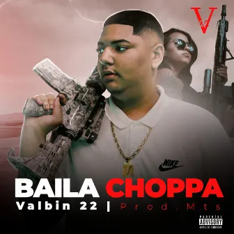 Baila Choppa by Prod.MTS