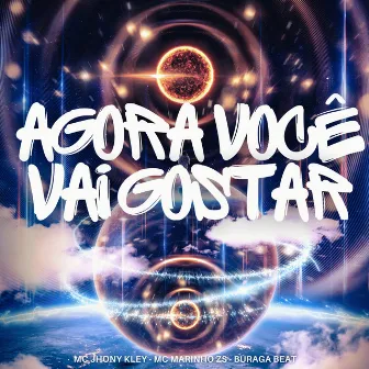 Agora Você Vai Gostar by MC MARINHO ZS