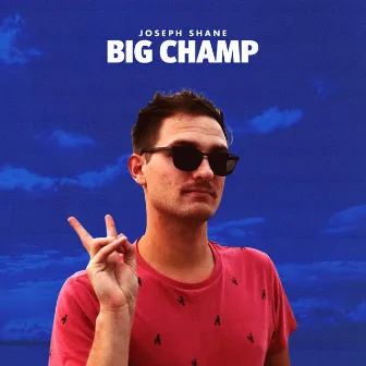 Big Champ by Joseph Shane