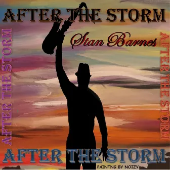 After the Storm by Stan Barnes