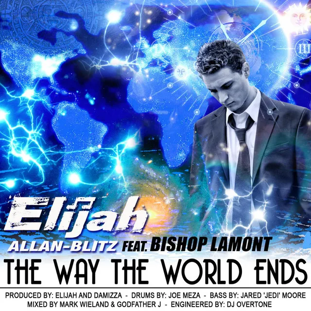 The Way the World Ends (feat. Bishop Lamont)