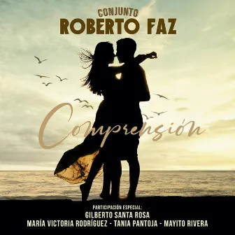 Comprensión by Conjunto Roberto Faz