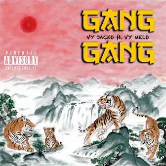 Gang Gang by VY Jacko