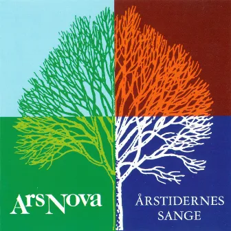 Årstidernes Sange by Ars Nova Copenhagen