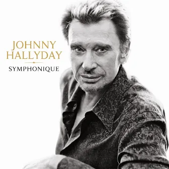 Johnny Hallyday Symphonique by Johnny Hallyday