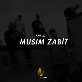 Musim zabít by Chrizz