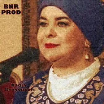 Bladi laaziza by Nadia Benyoucef