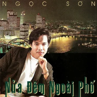 Nửa Đêm Ngooài Phố by Ngọc Sơn