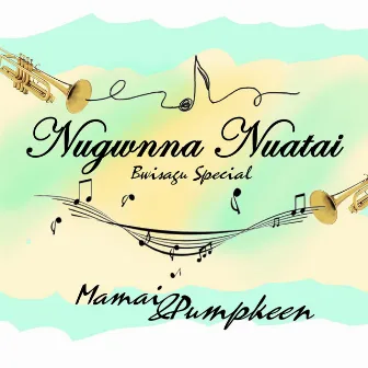 Nugwnna Nuyatai by Pumpkeen