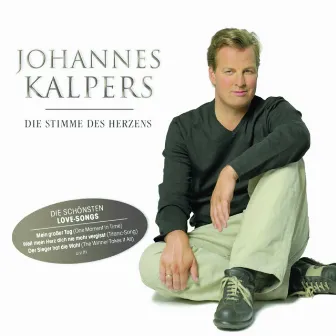 Die Stimme des Herzens by Johannes Kalpers