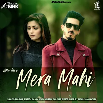 Mera Mahi by Umar Ali