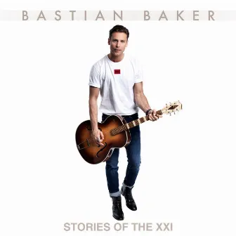 Stories of the XXI by Bastian Baker