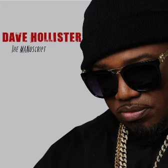 The MANuscript by Dave Hollister