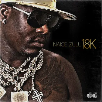 18k by Naice Zulu