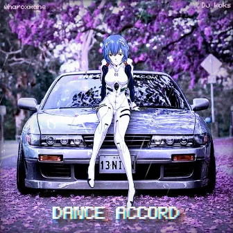 Dance Accord by Dj Koks