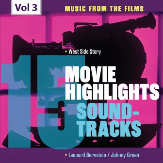 Movie Highlights Soundtracks, Vol. 3 by Johnny Green Orchestra