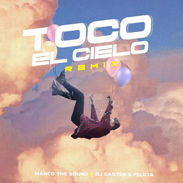 Toco el Cielo (Official Remix)