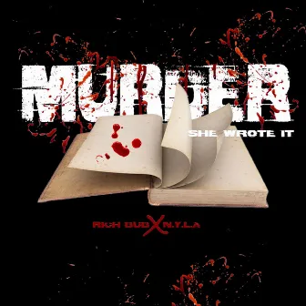 Murder She Wrote It by Rich Bub